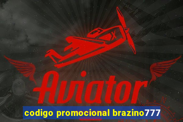 codigo promocional brazino777